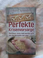 Perfekte Krisenvorsorge