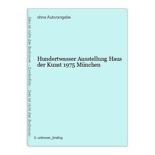 Hundertwasser ausstellung haus - ausstellung,