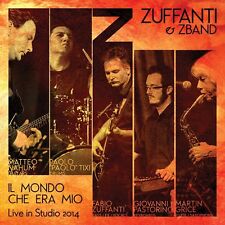 FABIO ZUFFANTI & ZBand Die Welt, die mir gehörte - Live im Studio 2014 CD ita.prog
