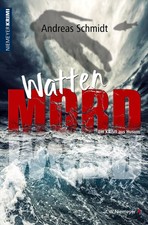 Wattenmord andreas schmidt - schmidt, |