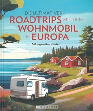 Die ultimativen Roadtrips mit