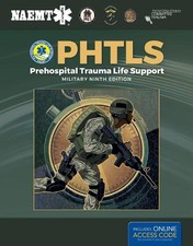 PHTLS: Prehospital Trauma Life