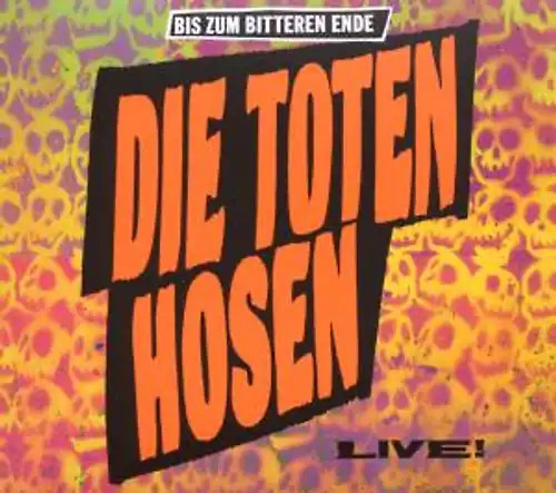 Die toten hosen - hosen, bis