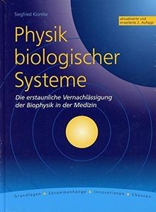 Physik biologischer systeme - physik,
