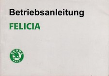 Skoda Felica Owners Manual