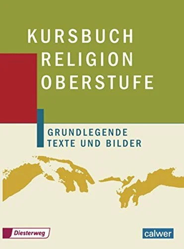 Kursbuch religion oberstufe - kursbuch,