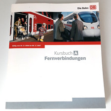 Kursbuch DB 10.12.2006 bis 8.12. 2007  Fernverbindungen (incl. Karte)