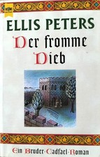Ellis Peters Der fromme Dieb