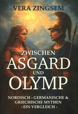 Zwischen Asgard und Olymp -