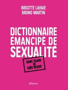 Dictionnaire émancipé - , de