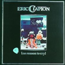 No Reason To Cry von Eric