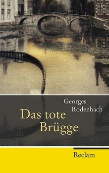 Das tote brügge reclam - das,