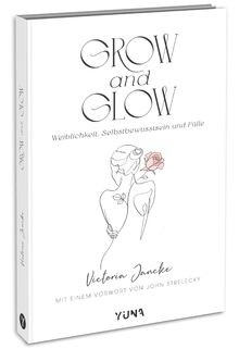 Grow glow weiblichkeit - grow,