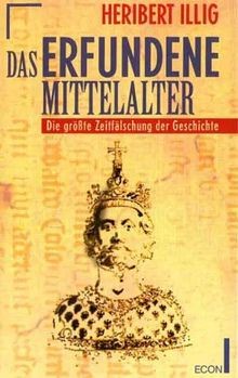 Das erfundene mittelalter - das,