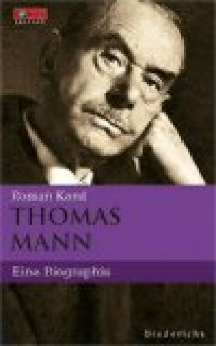 Thomas mann eine biographie - eine,