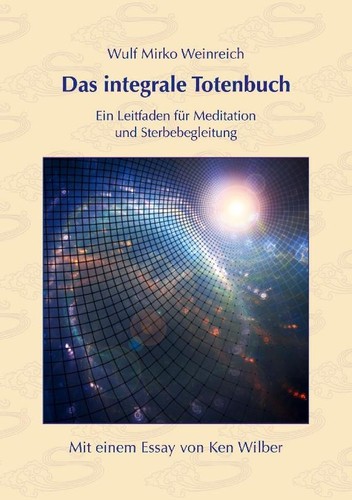 Das integrale totenbuch - das,