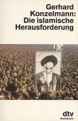 Die islamische herausforderung - die,