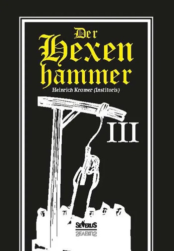Der hexenhammer dritter teil - hexenhammer,