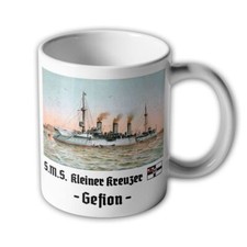 Tasse SMS Kleiner Kreuzer Gefion Schiff Deutsche Kaiser Marine#5277