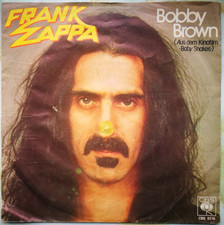 Frank Zappa – Bobby Brown 7" 1979 VG(VG+)/VG