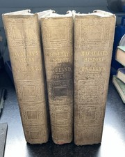 1850 -  THE HISTORY OF ENGLAND by THOMAS B MACAULAY - 3 volumes