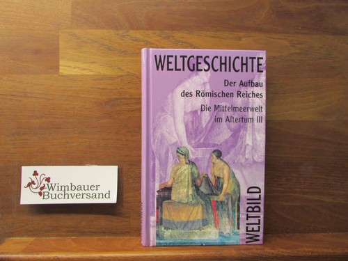 Weltbild weltgeschichte band - weltbild,