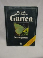 Der große ADAC Ratgeber -- Garten -- Naturgarten