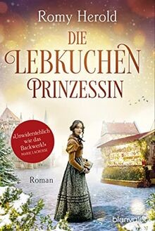 Die lebkuchen prinzessin - die, lebkuchen-prinzessin