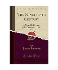 The Nineteenth Century, Vol