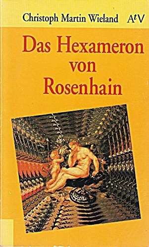 Das hexameron von - von, rosenhain