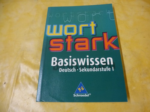 Wort stark basiswissen - wort,