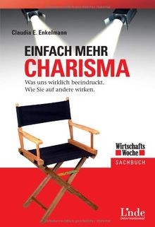 Einfach mehr charisma was - einfach,