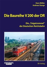 Hans Müller Die Baureihe V 200 der DR