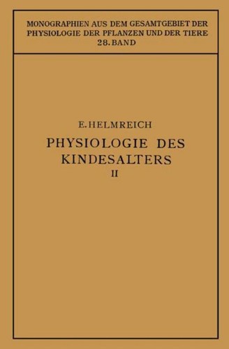 Physiologie des kindesalters - physiologie,