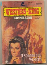 Western-King Sammelband 209 3 Romane  553 U.H. Wilken 554 Gordon F. Uvalde 555 S