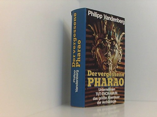 Der vergessene pharao - der,
