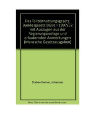 Das Teilzeitnutzungsgesetz