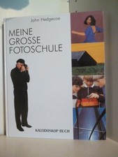 Meine grosse Fotoschule