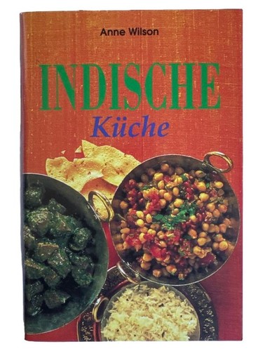 Anne wilson indische küche - wilson,