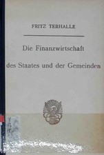 Die Finanzwirtschaft des Staates und der Gemeinden. : Eine Einführung in die Sta