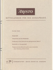 Aristo Mitteilungen für die Schulpraxis, Heft 24, 10/ 1966, Dennert & Pape, rar