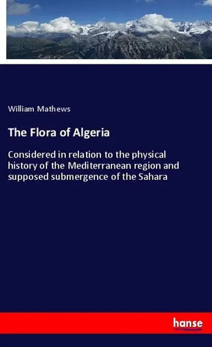 The flora algeria william - the,