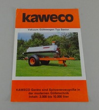 Prospektblatt / Broschüre Kaweco Vakuum Güllewagen Typ Senior 3000 - 10000 Liter