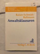 Anwaltsklausuren, Raiser