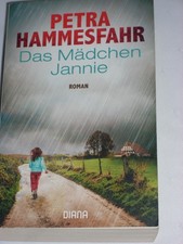Das Mädchen Jannie von Petra Hammesfahr (2020, Taschenbuch)