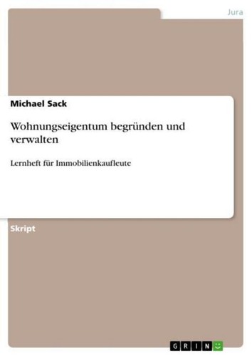 Wohnungseigentum begründen