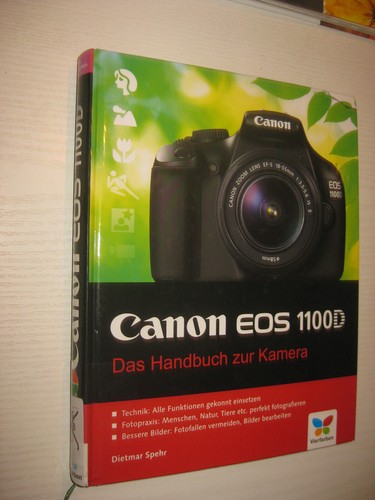 Canon eos 1100d das handbuch - eos, 1100d: