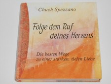 Folge dem Ruf deines Herzens