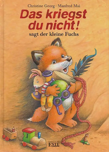 Das kriegst nicht sagt der - nicht!,