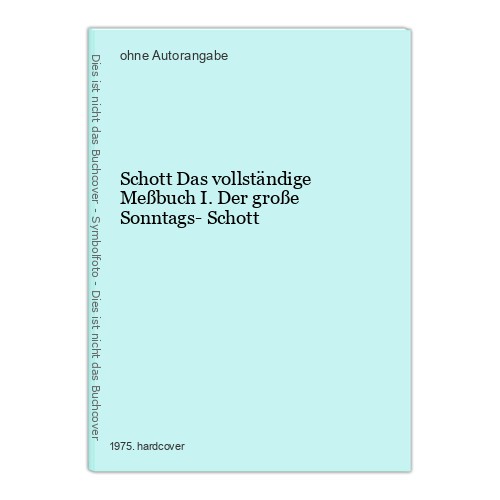 Schott das vollständige - das,